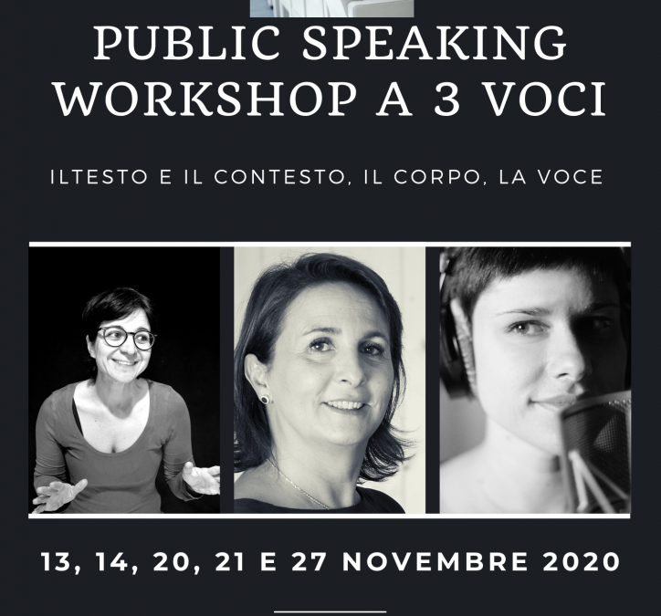 Public Speaking – Workshop a tre voci